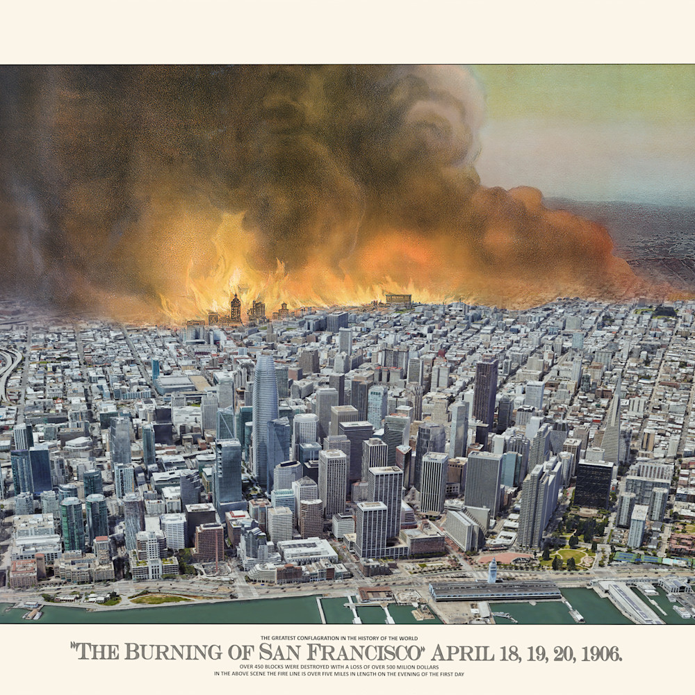 Final the burning of san francisco april 18 19 20 1906 50x34 hficut
