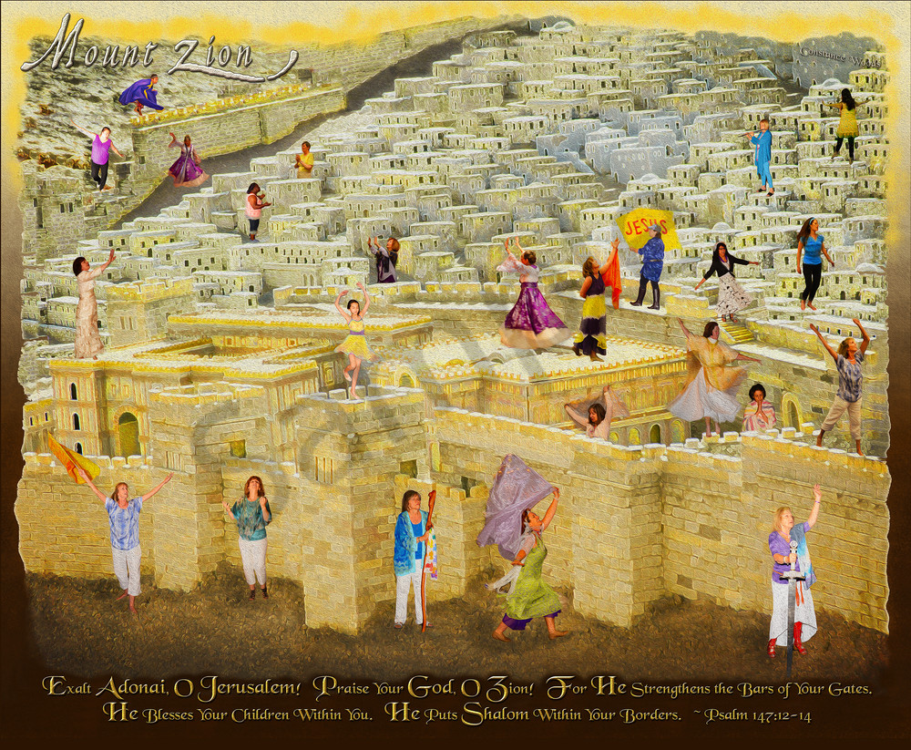 "Mount Zion Praise" by Constance Wood | Prophetics Gallery