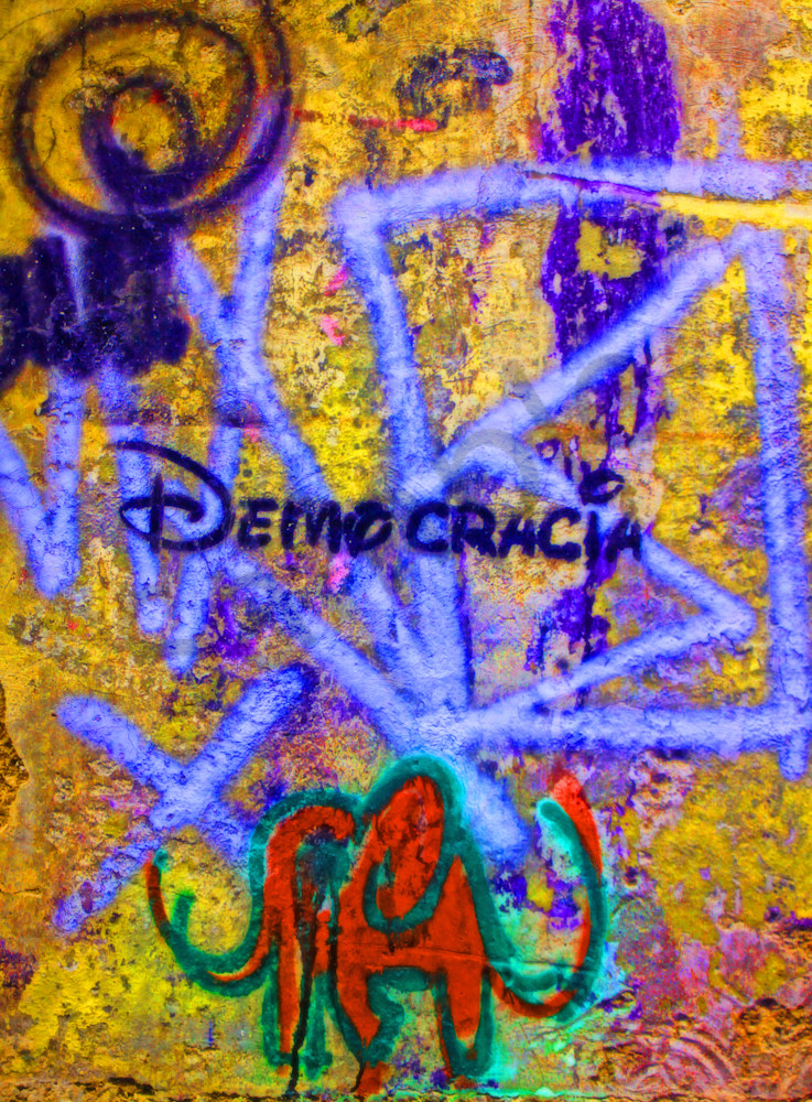 Democracia|Fine Art Photography by Todd Breitling|Graffiti and Street Photography|Todd Breitling Art|