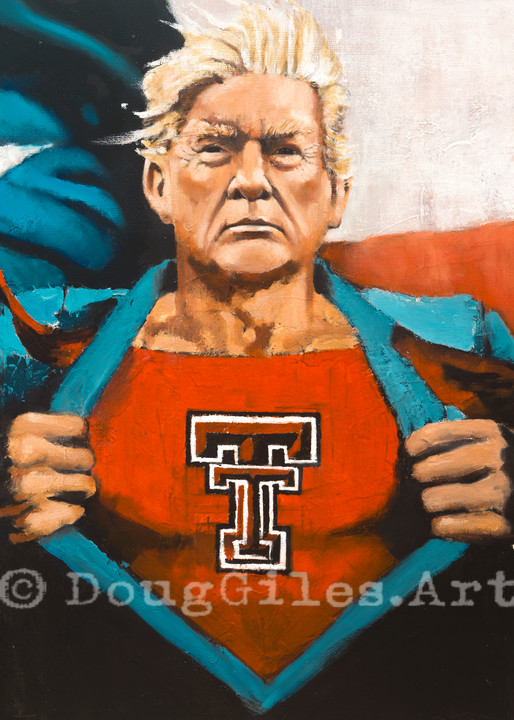 Trump Ttu Art | Doug Giles Art, LLC