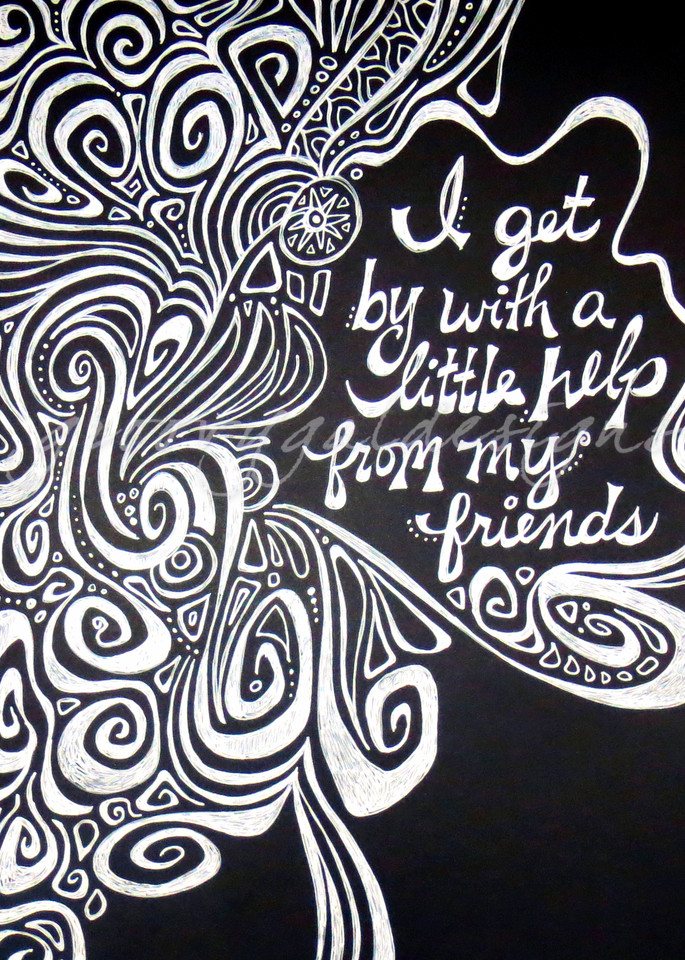 I Get By With A Little Help From My Friends Art For Sale