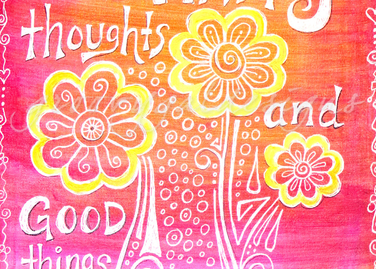 Think Happy Thoughts Inspirational Art For Sale