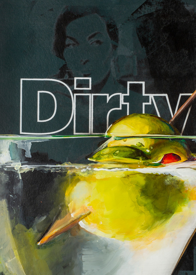 Dirty Martini Art | Jeff Schaller
