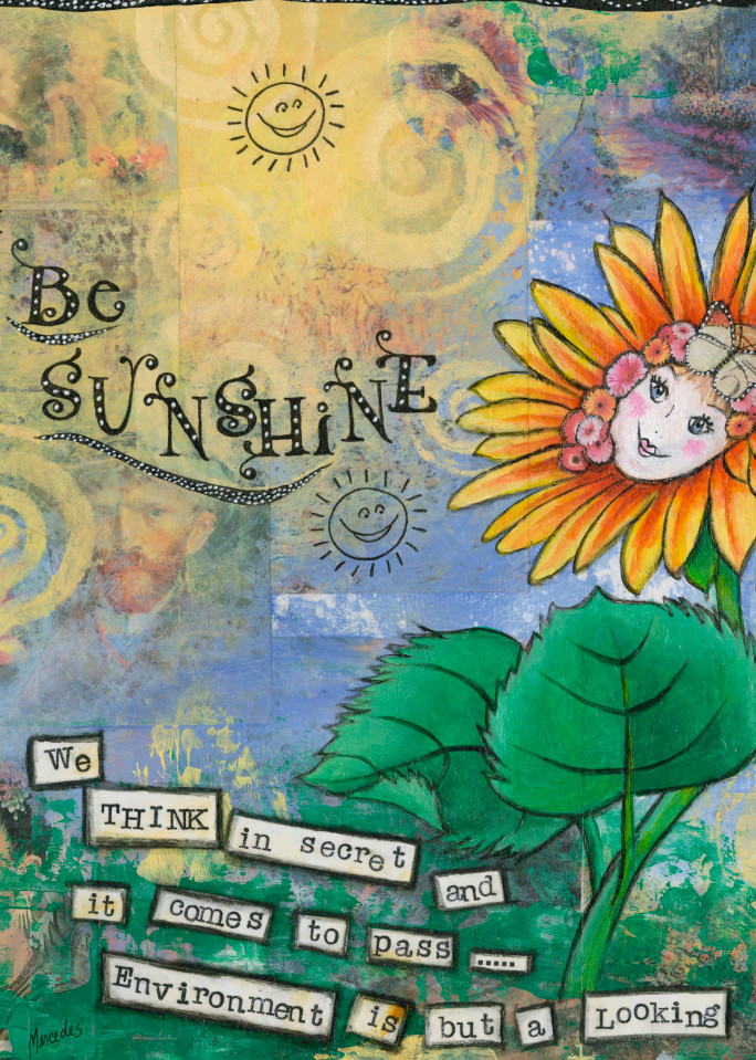 Be Sunshine   Prints Art | Mercedes Fine Art