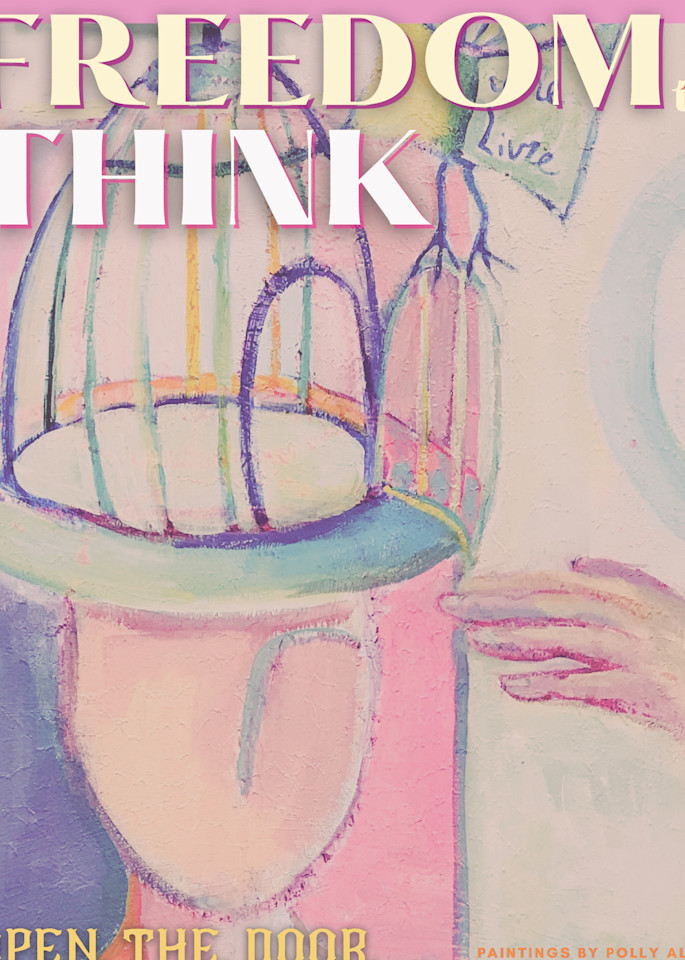 Freedom To Think Pink Art | Polly Alice Design