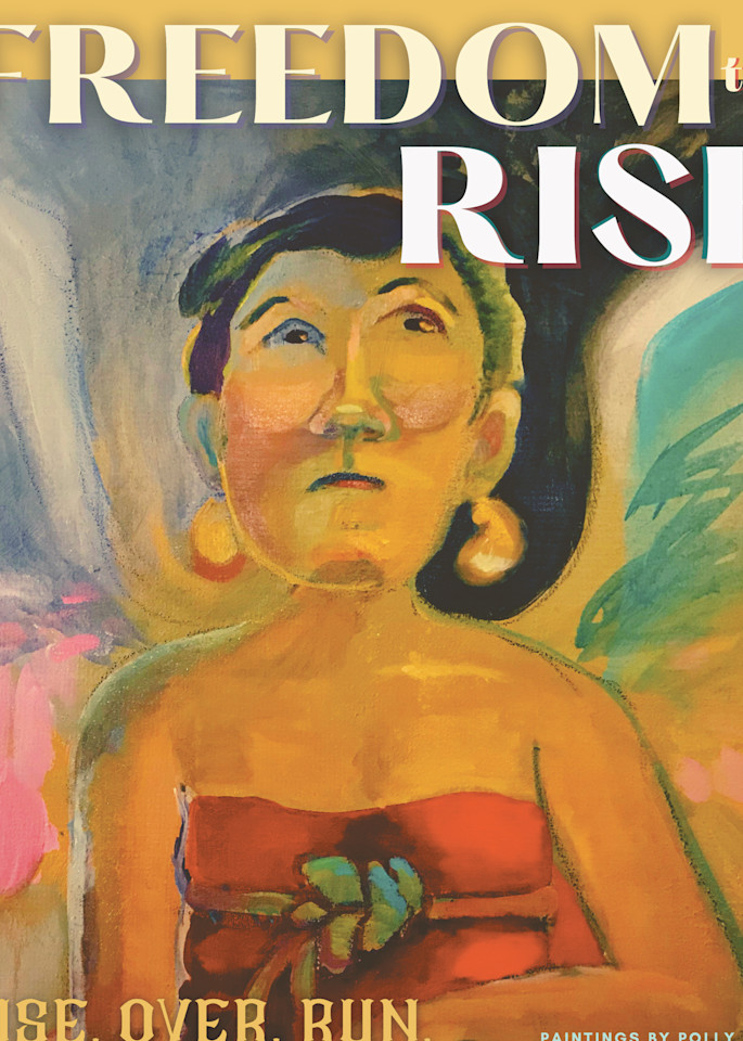 Freedom To Rise Art | Polly Alice Design