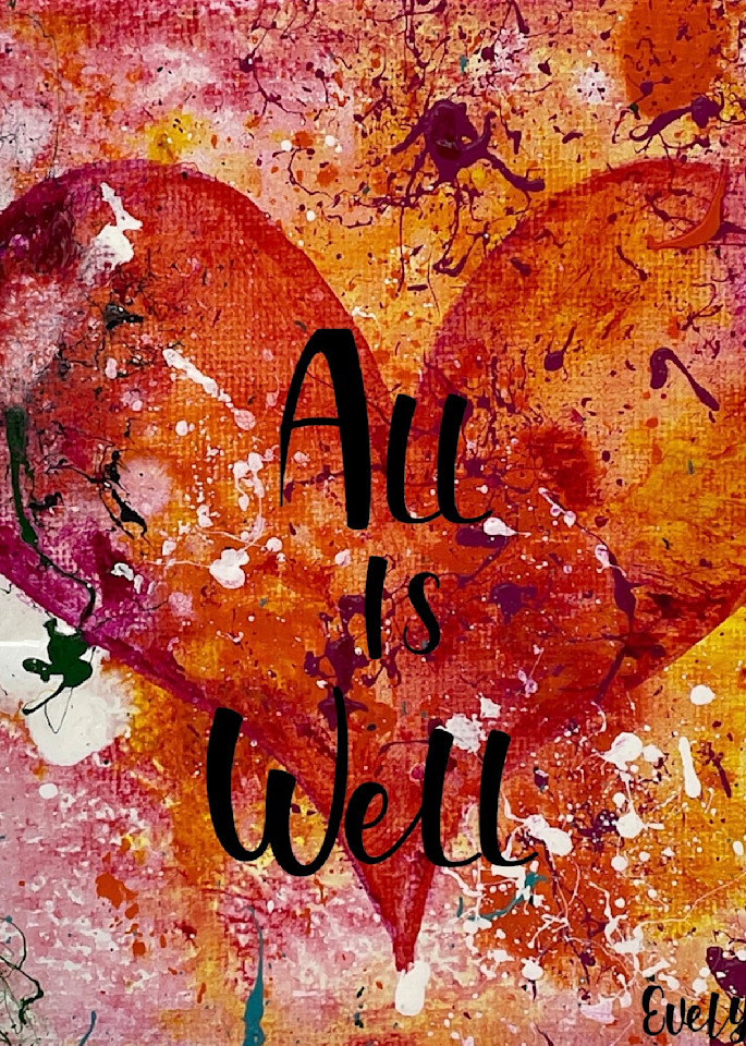 All Is Well  Art | The HeArt Painter