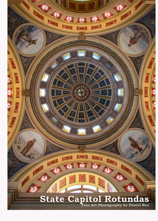 State Capitol Rotundas - Calendars | Fine Art Photography by Daniel Rea