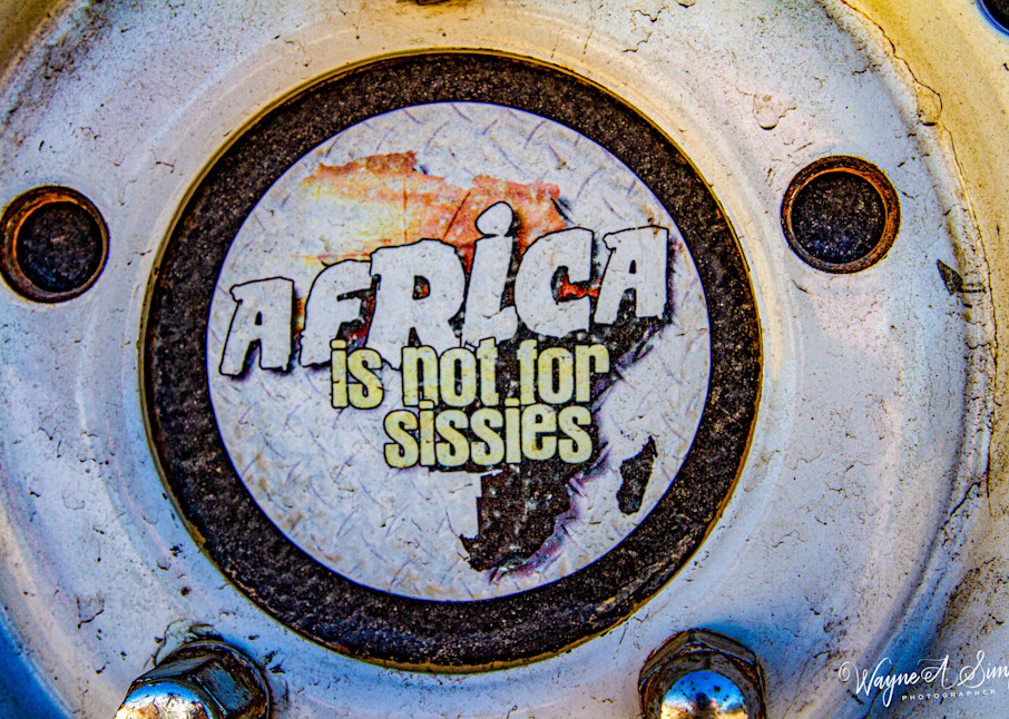 Africa Not For Sissies  Photography Art | waynesimpson