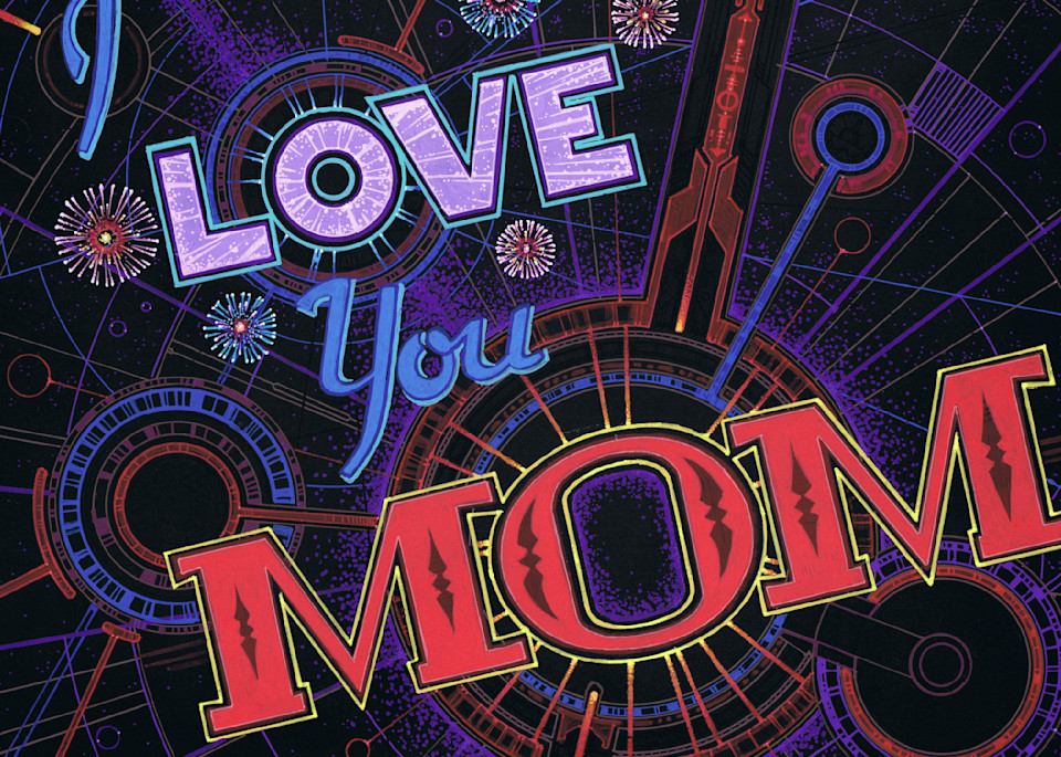 I Love You Mom 001 Greeting Cards Art | Jeff Zugale