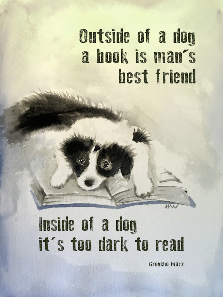 Groucho Marx quote about books, dogs, reading