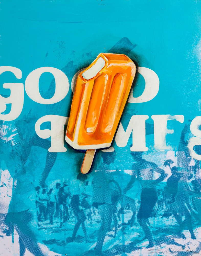 Good Times Popsicle Art | Jeff Schaller
