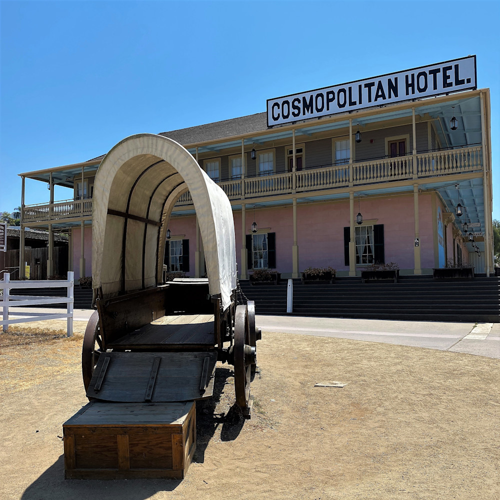 Cosmopolitan And Wagon Old Town San Diego Ca  Photography Art | California to Chicago 