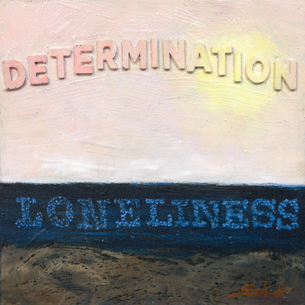 Determination Art | Elaine Schaefer Hudson Art