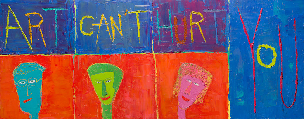 Art Cant Hurt You Art | Marc Dominus artist