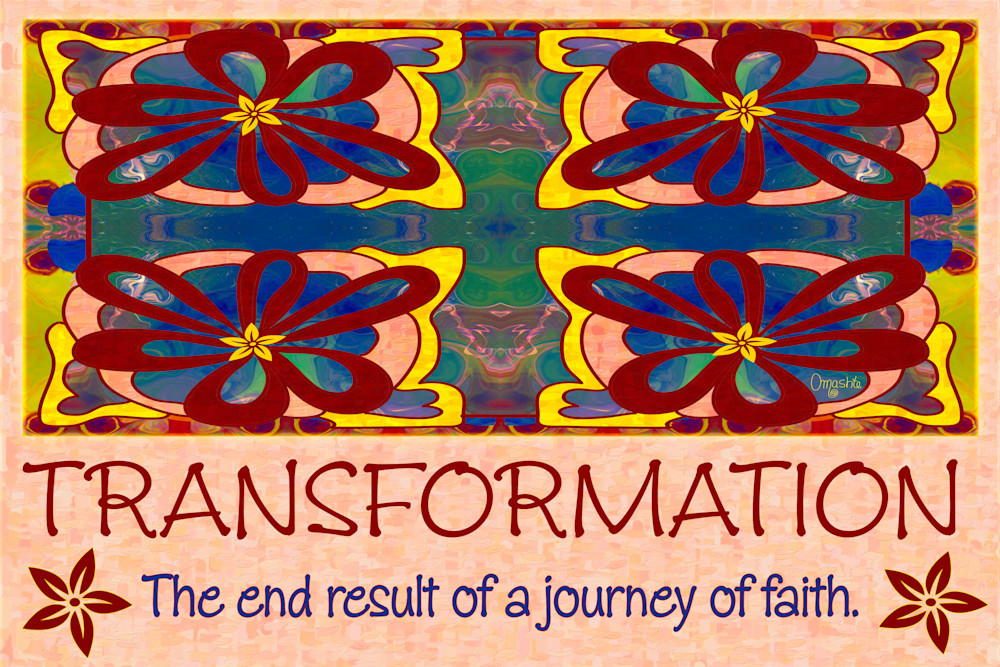 Transformation Motivational Artwork by Omashte