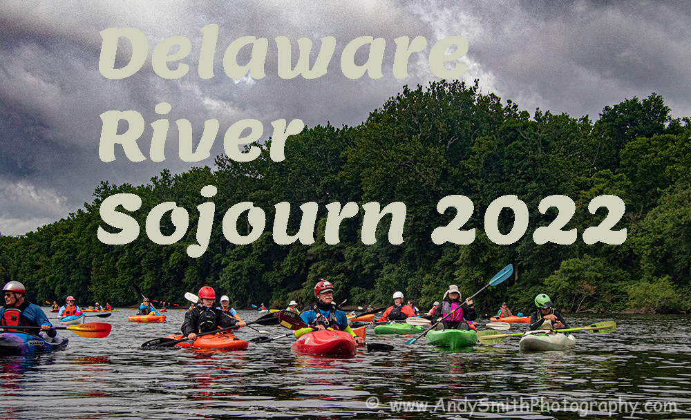 Delaware River Sojourn 2022