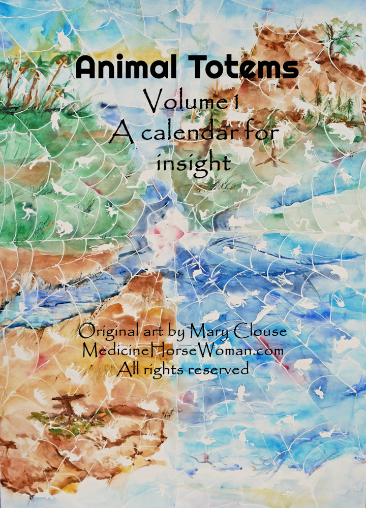 Animal Totem Calendar, Volume 1 Art | Medicine Horse Enterprises, Inc.