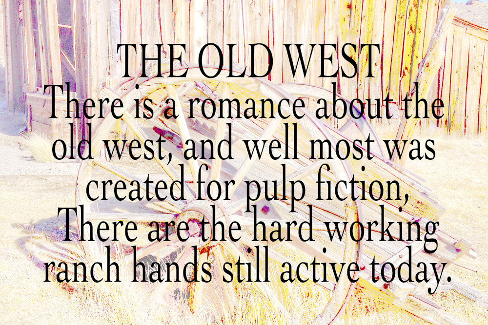 Old West Photography Art | Art Beyond Control