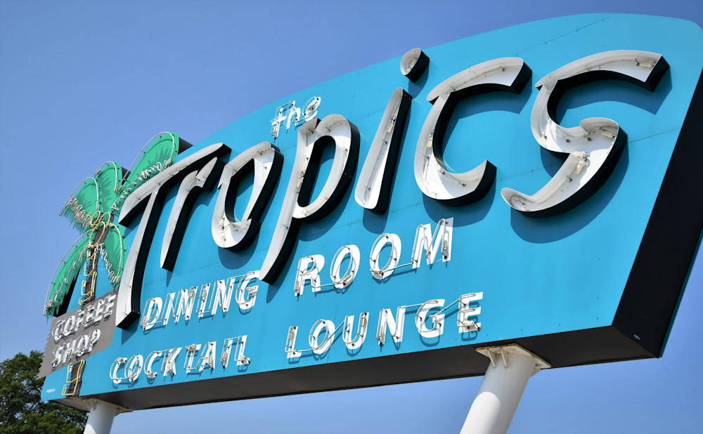 Tropics Sign Route 66 Photography Art | California to Chicago 