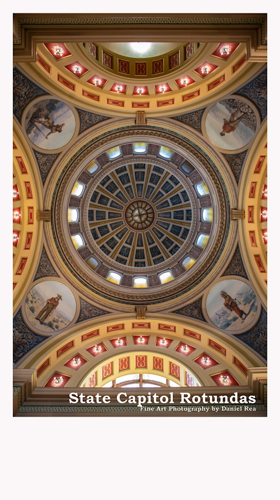 State Capitol Rotundas - Calendars | Fine Art Photography by Daniel Rea