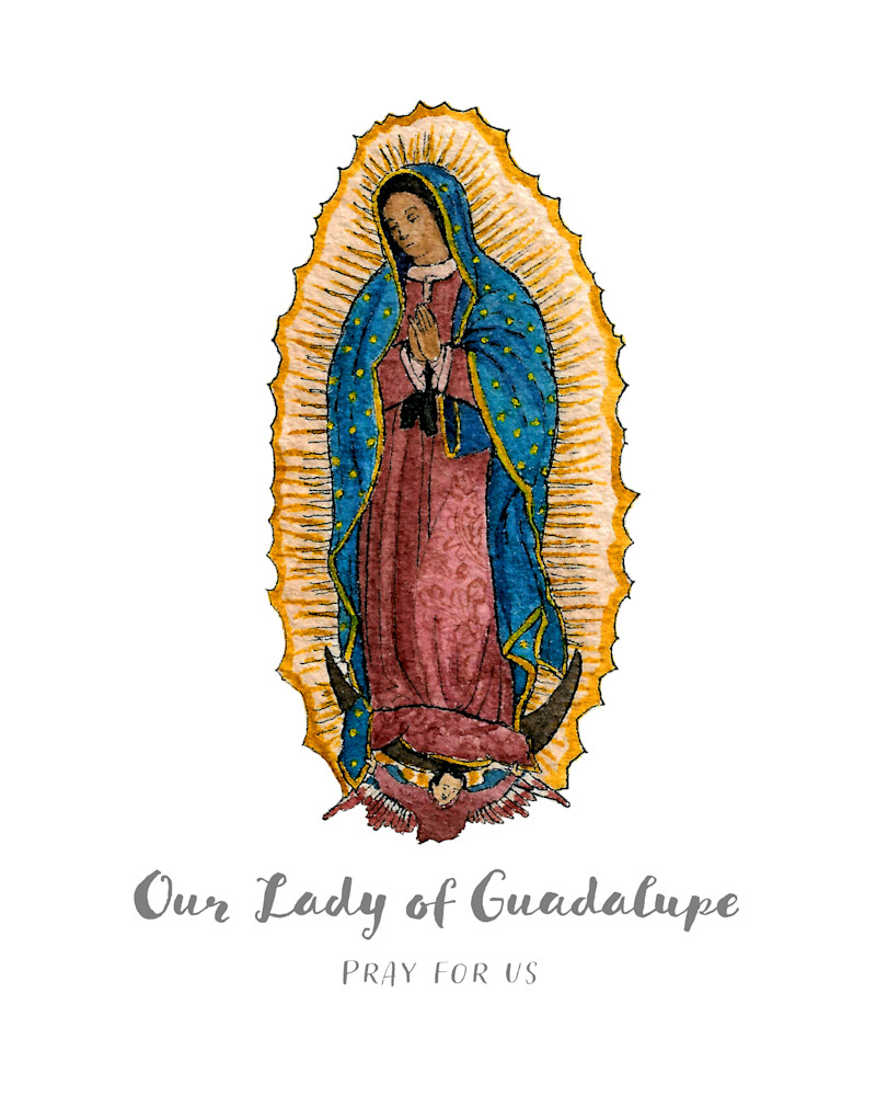 Our Lady Of Guadalupe Art | Stephen Barany