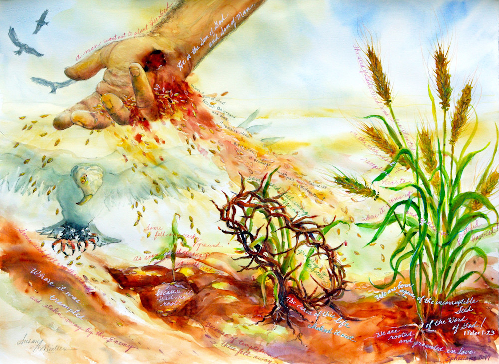 The Seed And The Sower Art | Susan Minteer Art