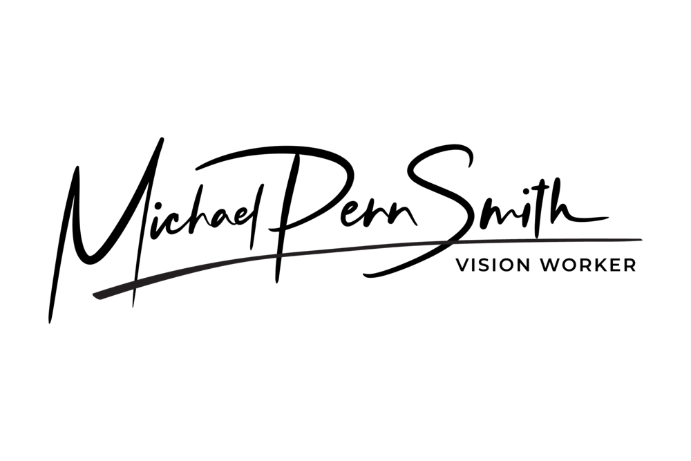 Michael Penn Smith    Vision Worker