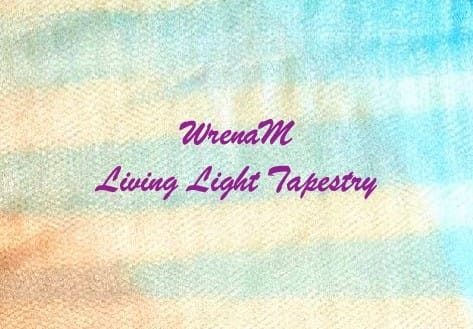 WrenaM/Living Light Tapestry