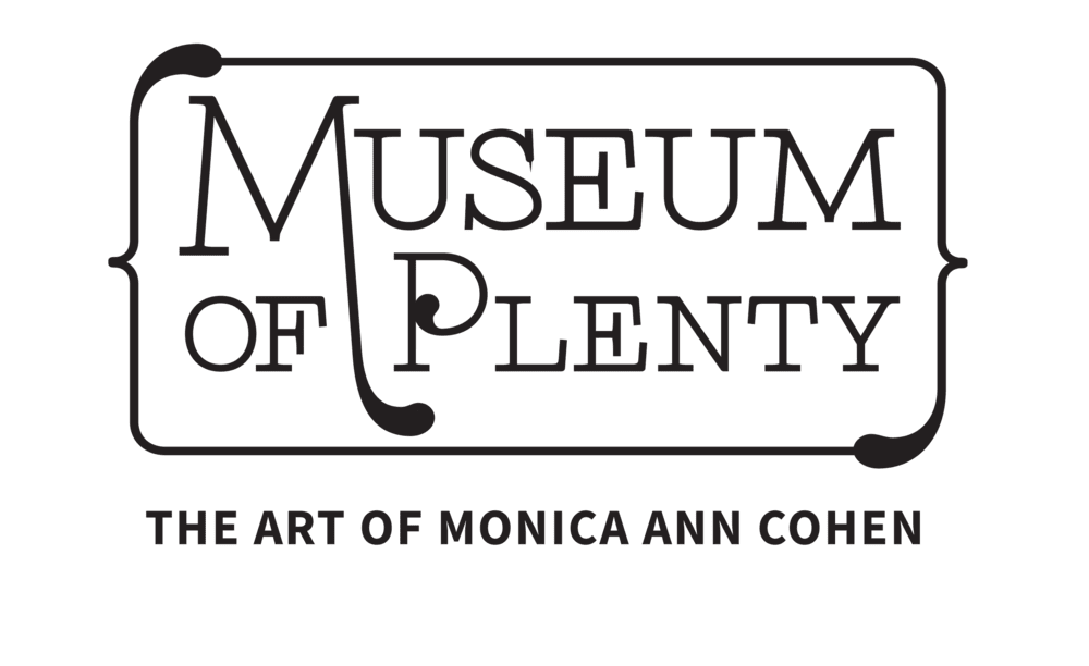 Museum of Plenty, The Art of Monica Ann Cohen