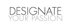 Designate Your Passion (Store)