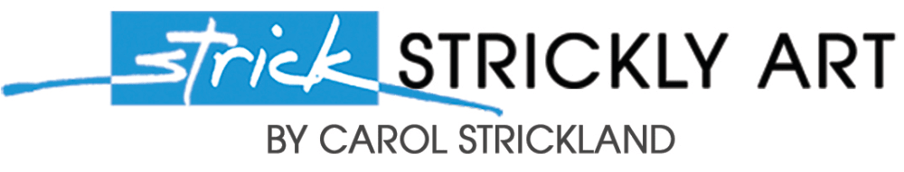 Carol A. Strickland: Strickly Art