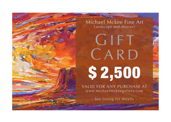 $2,500 Gift Card | Michael Mckee Gallery Inc.