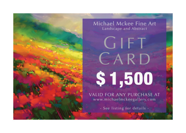 $1,500 Gift Card | Michael Mckee Gallery Inc.