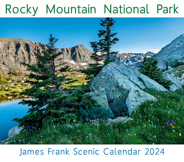 Rocky Mountain NP wall calendar by James Frank