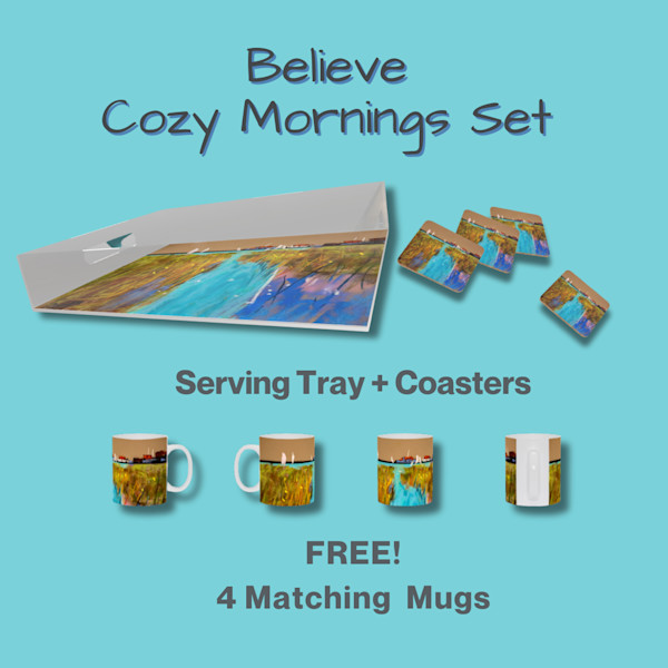 Believe Cozy Mornings Set Fine Art Gifts Mary Planding