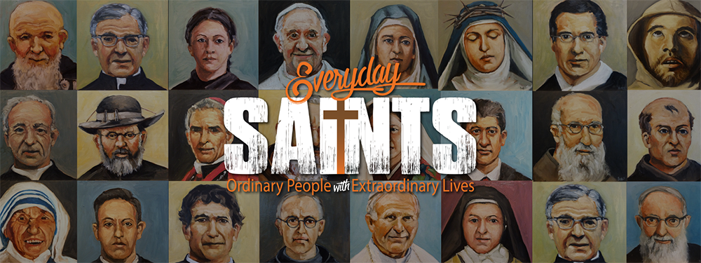 Everyday Saints