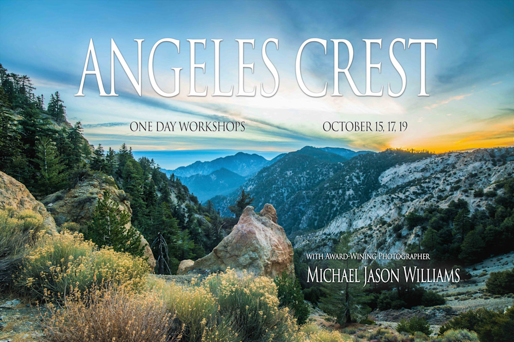 Angeles Crest Workshop
