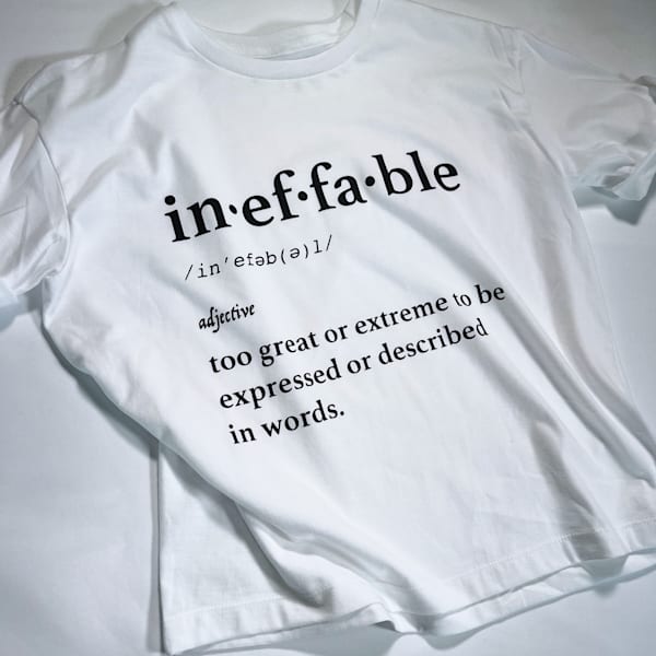 Ineffable T-Shirts
