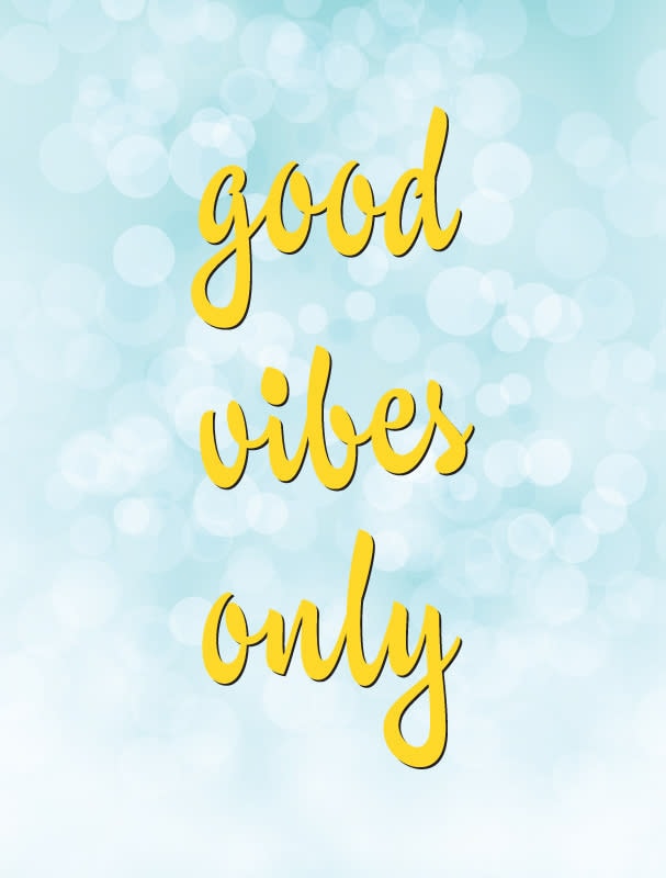 Good Vibes Only Aluminum Sign