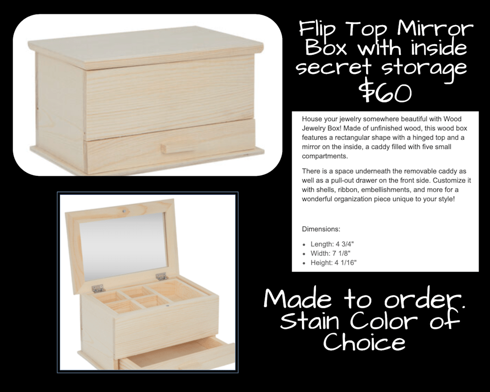 Virginia Crowe   Flip top  Mirror Box with Secret Storage