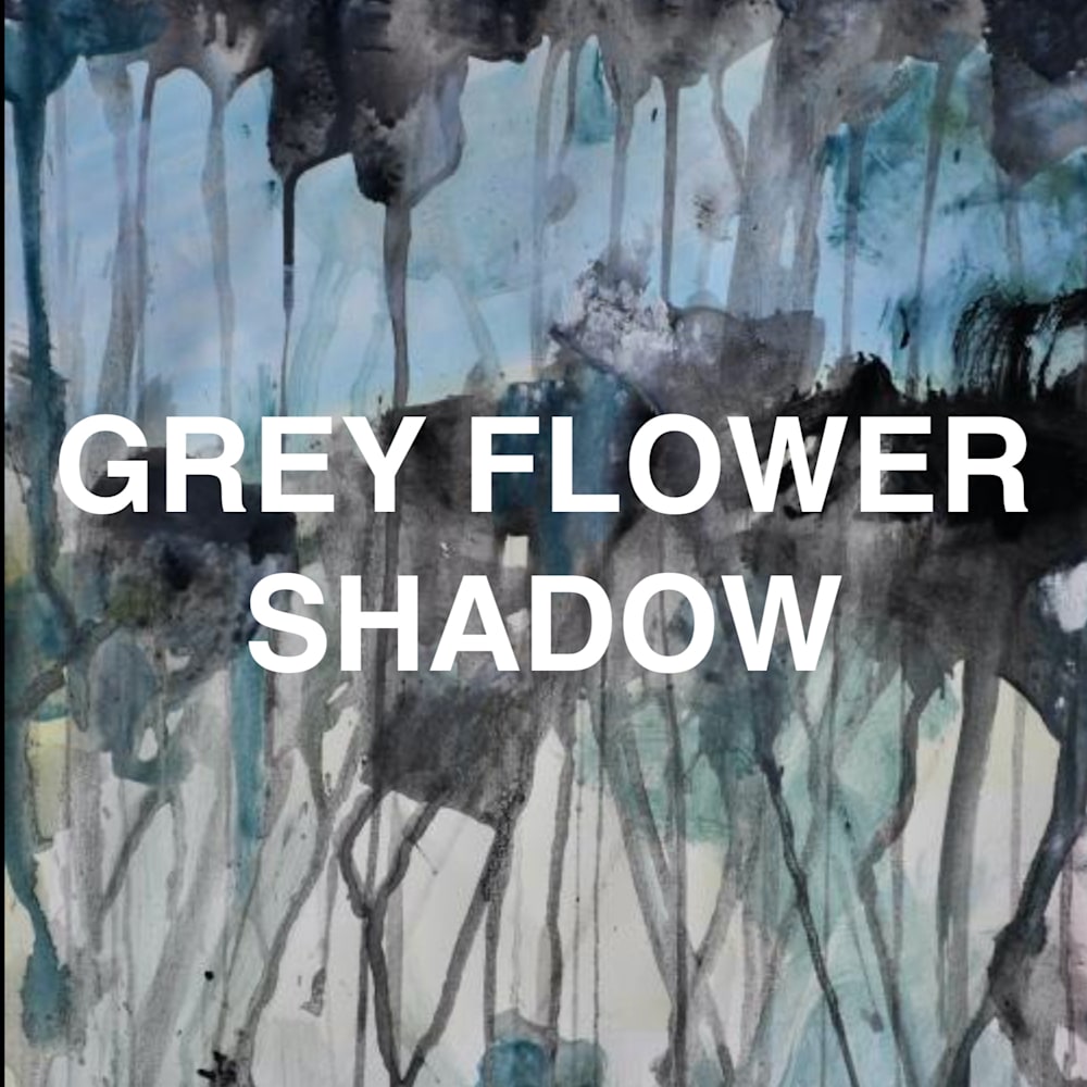 Grey Flower Shadow