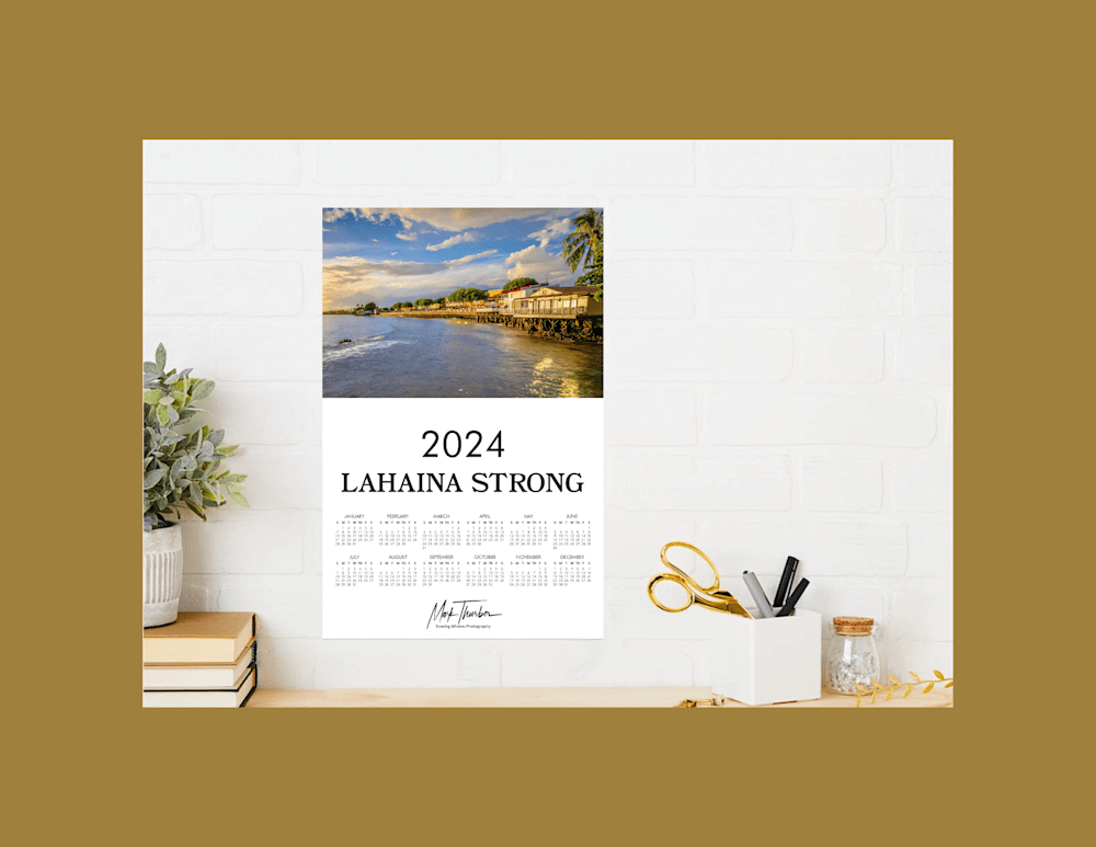 "Front Street Sunset" 2024 Poster Calendar Lahaina Strong Soaring