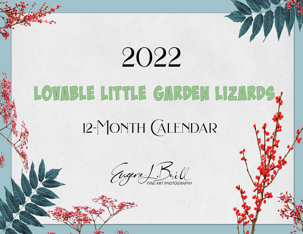 2022 Garden Lizard Calendar