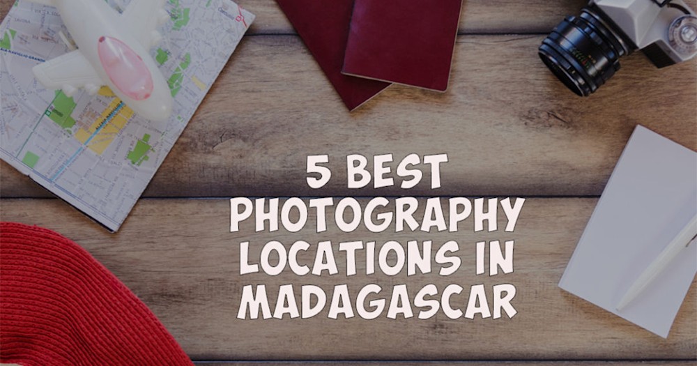 5 best photography locations in Madagascar blog article banner