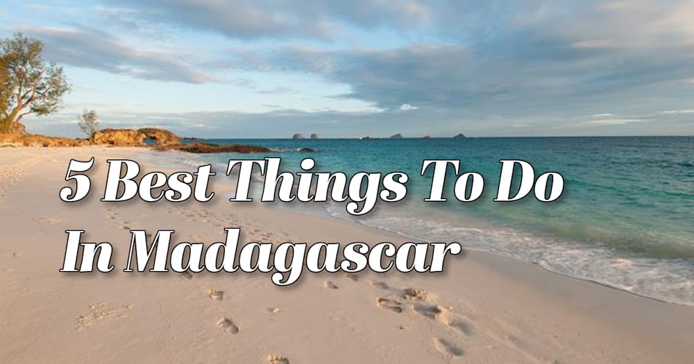 Beach in Madagascar. Cover image for the blog 5 best things to do in Madagascar.