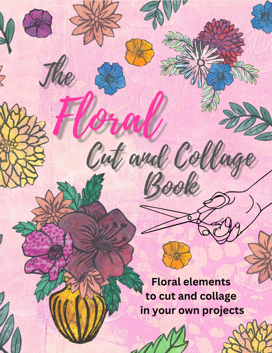 The Floral Cut and Collage Book