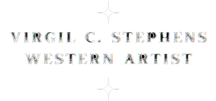 Virgil C. Stephens Western Artist