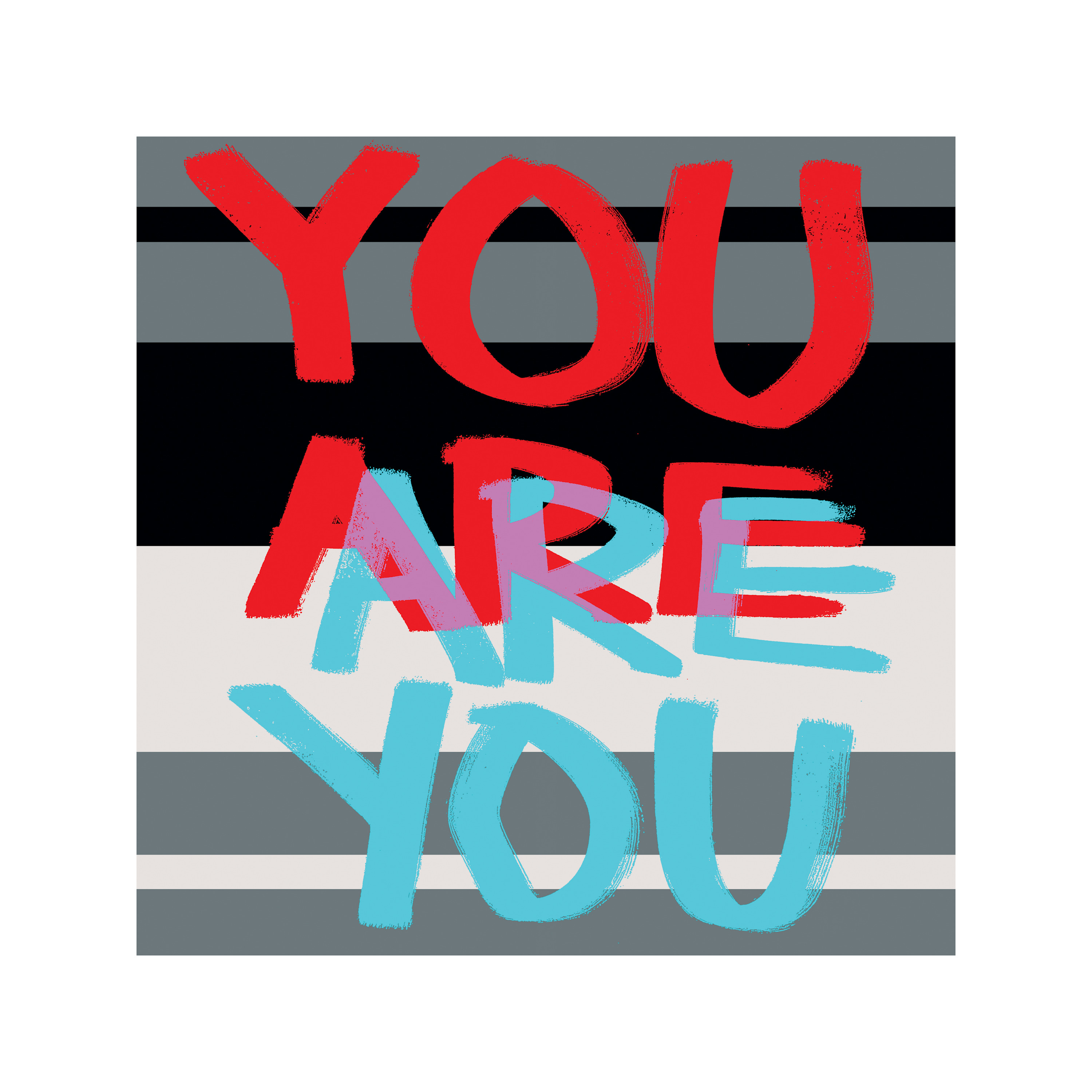 You are you 16x16 qyla2t