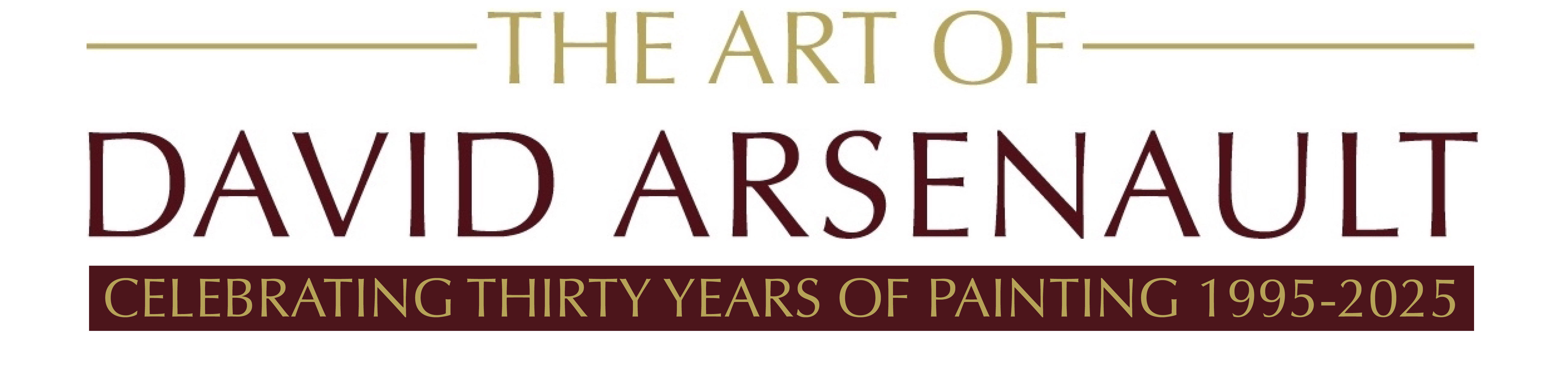 THE ART OF DAVID ARSENAULT